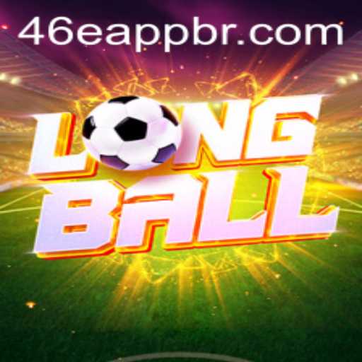 LongBall: Exploring the Exciting New Game and Its Intriguing 46e PH Login
