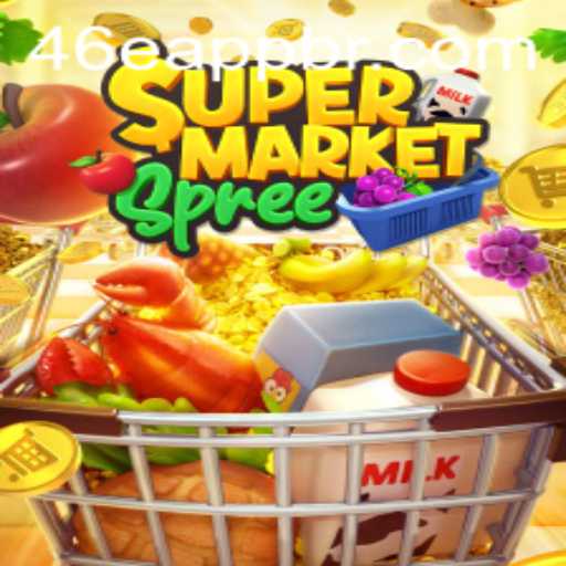 Exploring SupermarketSpree: A Comprehensive Guide with 46e PH Login